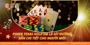 Poker Texas Hold'em Là Gì? Hướng Dẫn Chi Tiết Cho Người Mới