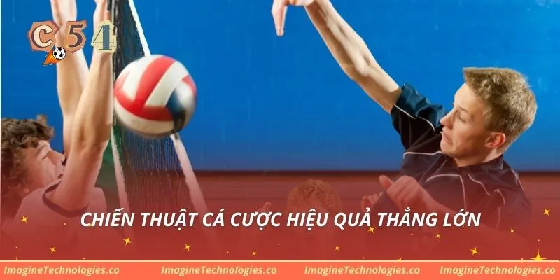 Chiến thuật cá cược hiệu quả thắng lớn
