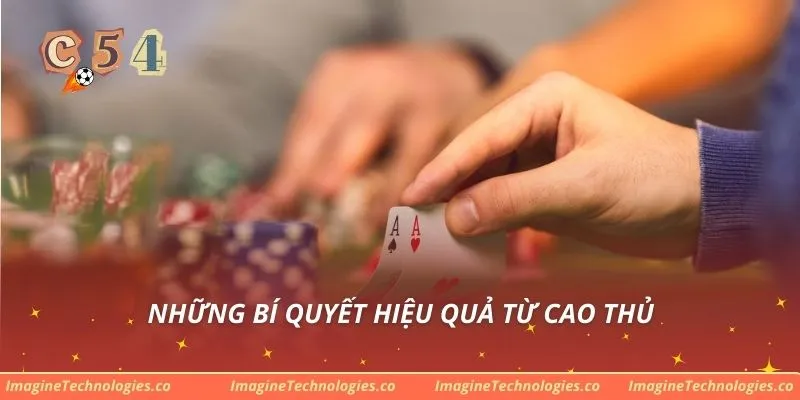 Những bí quyết hiệu quả từ cao thủ