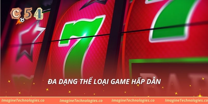 Đa dạng thể loại game hấp dẫn