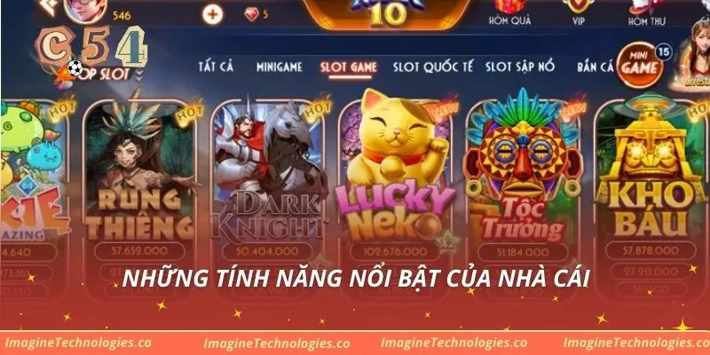 Những tính năng nổi bật của nhà cái