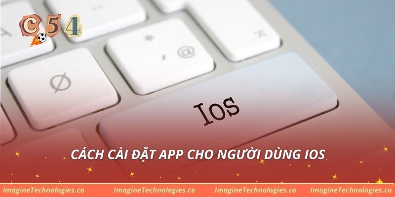 Cách cài đặt app cho người dùng IOS