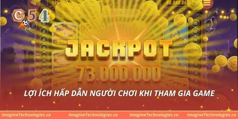 Lợi ích hấp dẫn người chơi khi tham gia game